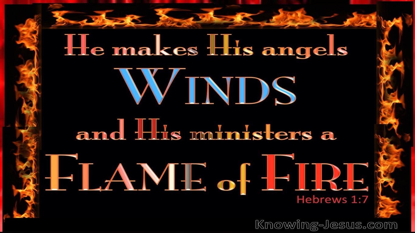 Hebrews 1:7 He Makes His Angels Winds and Flames of Fire (red)